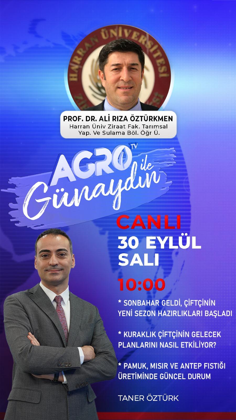 Prof. Dr. Ali Rıza Öztürkmen, Agro TV Ekranlarında Tarımı Değerlendirdi